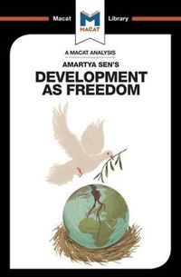 Cover image for An Analysis of Amartya Sen's Development as Freedom: Development as Freedom
