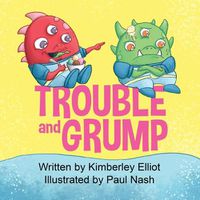 Cover image for Trouble and Grump