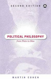 Cover image for Political Philosophy: From Plato to Mao