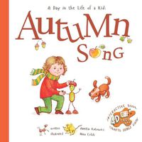 Cover image for Autumn Song: A Day In The Life Of A Kid