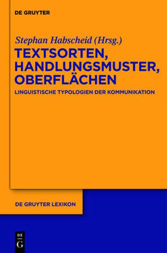 Cover image for Textsorten, Handlungsmuster, Oberflachen