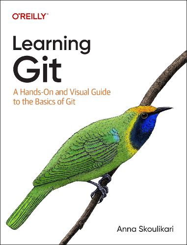 Cover image for Learning Git: A Visual Approach for Using Git Successfully