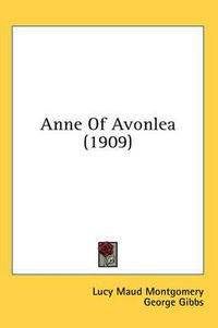 Cover image for Anne of Avonlea (1909)