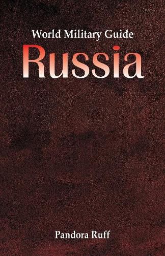 Cover image for World Military Guide: Russia