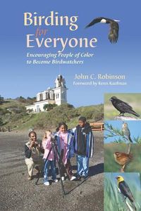 Cover image for Birding for Everyone - Encouraging People of Color to Become Birdwatchers