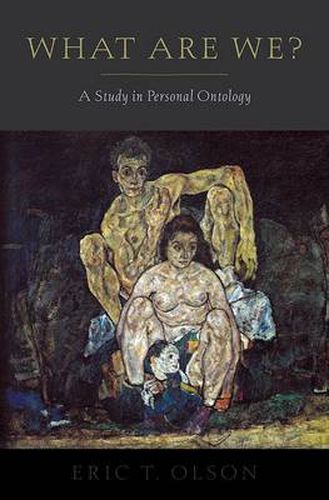 Cover image for What Are We?: A Study in Personal Ontology