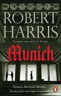 Cover image for Munich: From the Sunday Times bestselling author