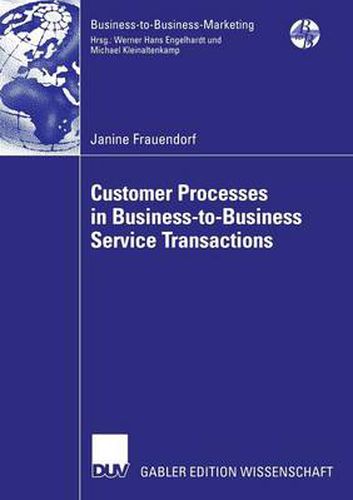 Cover image for Customer Processes in Business-to-Business Service Transactions