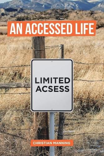 Cover image for An Accessed Life