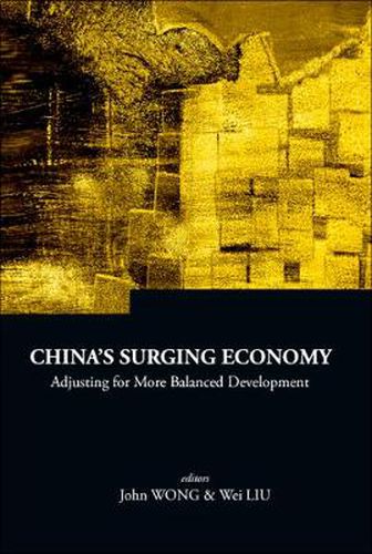 Cover image for China's Surging Economy: Adjusting For More Balanced Development