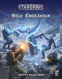 Cover image for Stargrave: Bold Endeavour