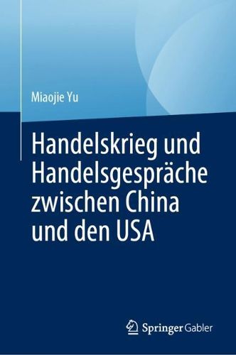 Cover image for Handelskrieg und Handelsgespraeche zwischen China und den USA