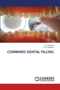 Cover image for Combined Dental Filling