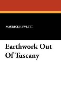 Cover image for Earthwork Out of Tuscany