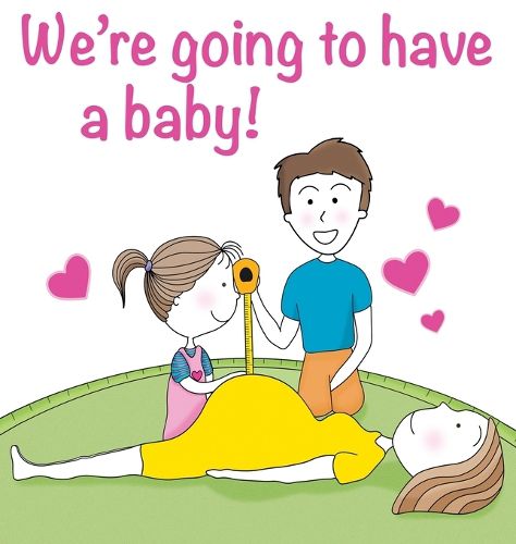 Cover image for We're going to have a baby!