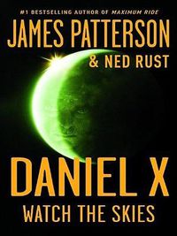 Cover image for Daniel X: Watch the Skies