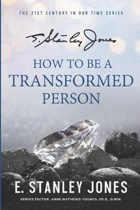 Cover image for How to Be a Transformed Person
