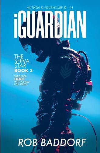 Cover image for iGuardian, The Shiva Star (Book 3)