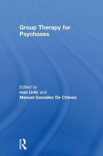 Cover image for Group Therapy for Psychoses