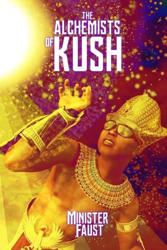 Cover image for The Alchemists of Kush