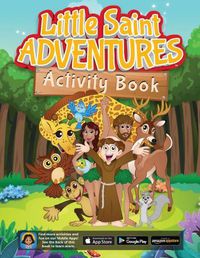 Cover image for Little Saint Adventures Activity Book