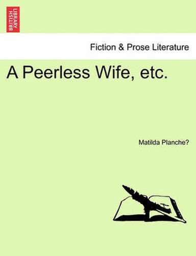 Cover image for A Peerless Wife, Etc.