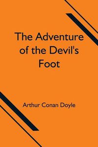 Cover image for The Adventure of the Devil's Foot