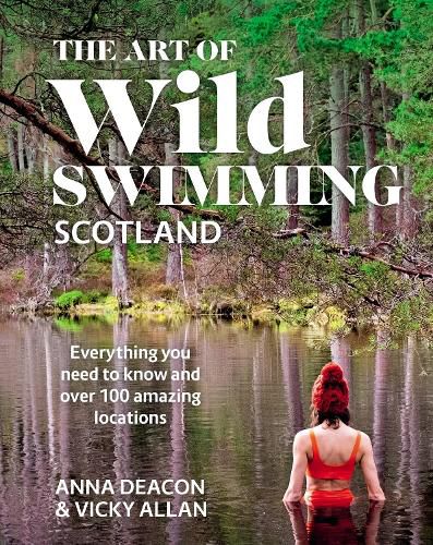 Cover image for The Art of Wild Swimming: Scotland