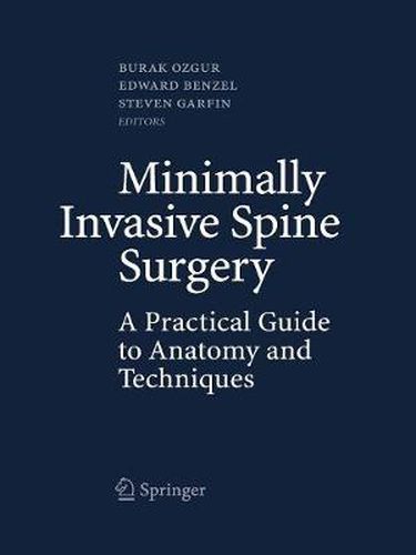 Cover image for Minimally Invasive Spine Surgery: A Practical Guide to Anatomy and Techniques