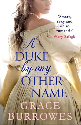 Cover image for A Duke by Any Other Name: a smart and sexy Regency romance, perfect for fans of Bridgerton