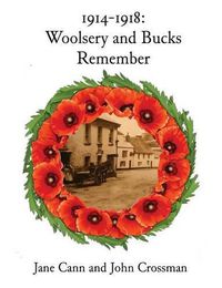 Cover image for 1914-1918 Woolsery and Bucks Remember