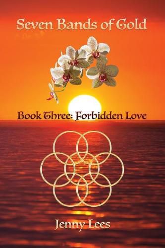 Seven Bands of Gold: Forbidden Love
