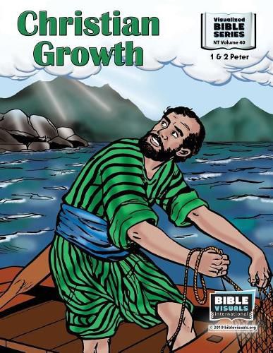 Cover image for Christian Growth: New Testament Volume 40: 1 and 2 Peter