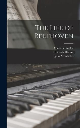 The Life of Beethoven