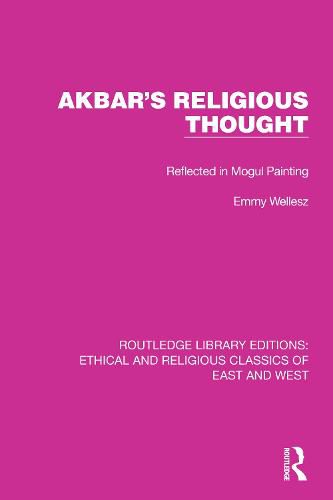 Cover image for Akbar's Religious Thought