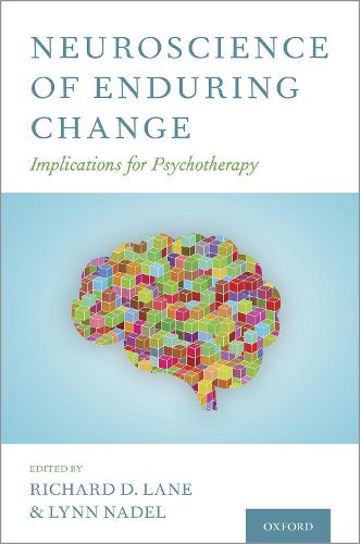 Cover image for Neuroscience of Enduring Change: Implications for Psychotherapy