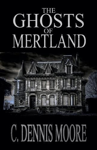Cover image for The Ghosts of Mertland