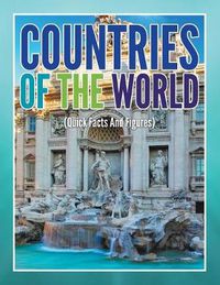 Cover image for Countries of the Worlds (Quick Facts and Figures)