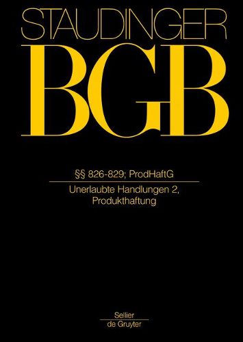 Cover image for 826-829; Prodhaftg: (unerlaubte Handlungen 2, Produkthaftung)