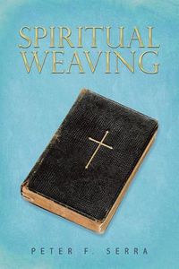 Cover image for Spiritual Weaving