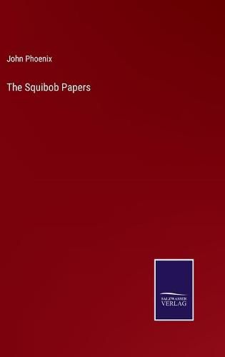 Cover image for The Squibob Papers