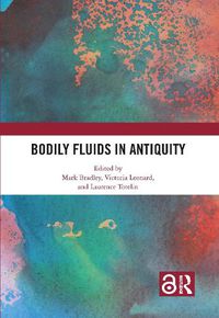 Cover image for Bodily Fluids in Antiquity