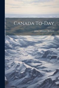 Cover image for Canada To-Day