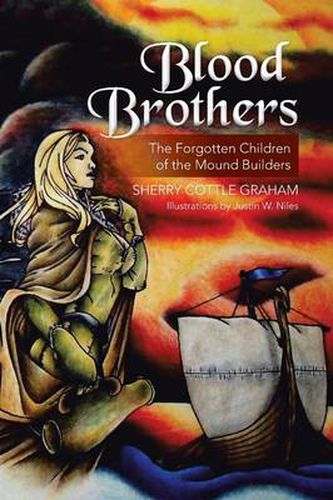 Cover image for Blood Brothers: The Forgotten Children of the Mound Builders