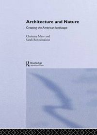 Cover image for Architecture and Nature: Creating the American Landscape