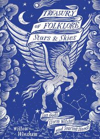 Cover image for Treasury of Folklore: Stars and Skies