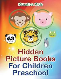 Cover image for Hidden Picture Books For Children Preschool