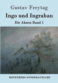 Cover image for Ingo und Ingraban: Die Ahnen Band 1