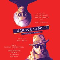 Cover image for Warholcapote: A Non-Fiction Invention
