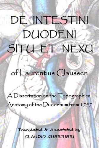 Cover image for De Intestini Duodeni Nexu et Situ of Laurentius Claussen